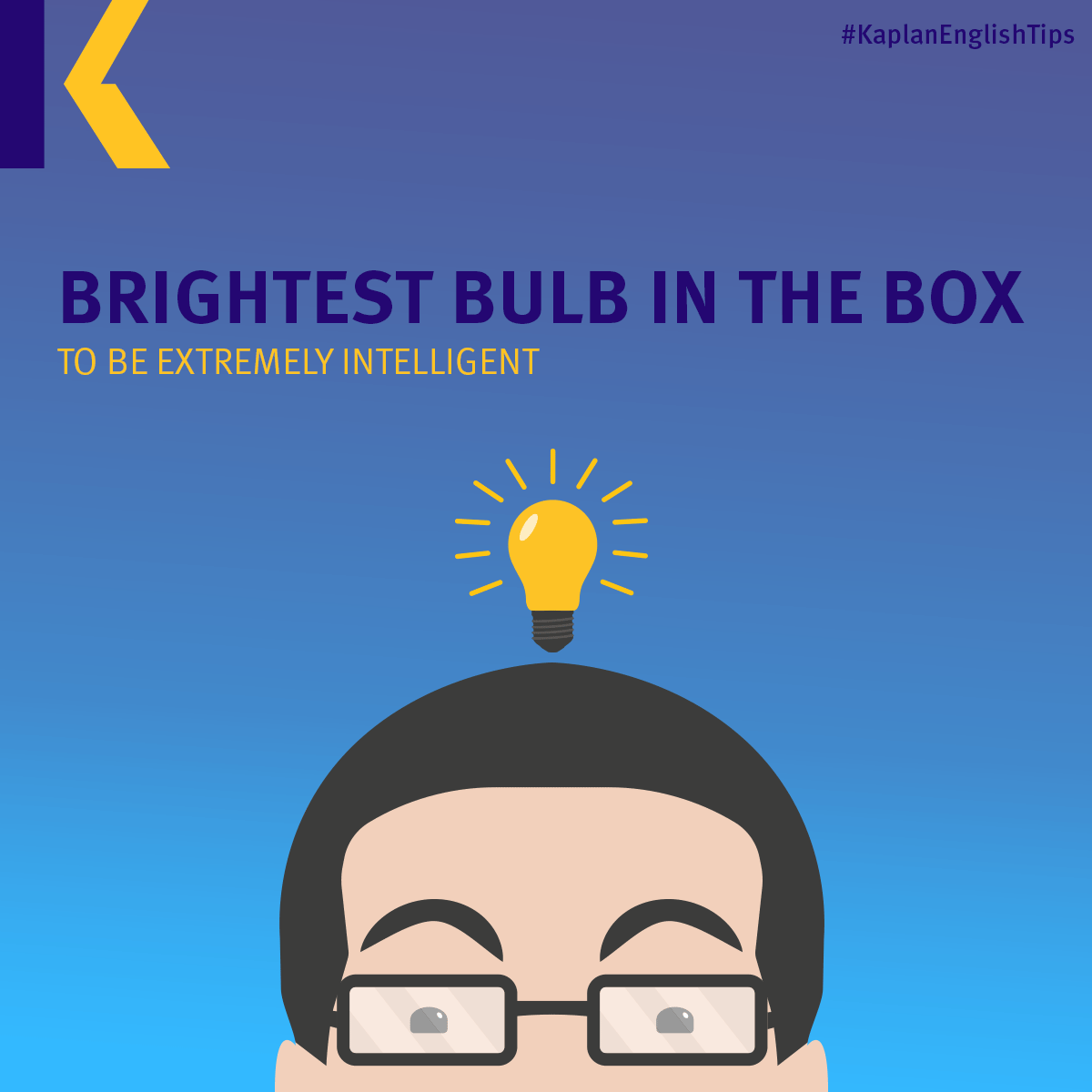 Household idioms – Brightest bulb in the box