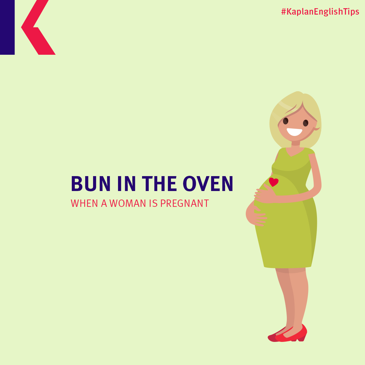 Household idioms – Bun in the oven