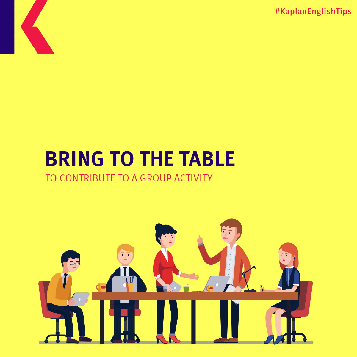 Household idioms – Bring to the table